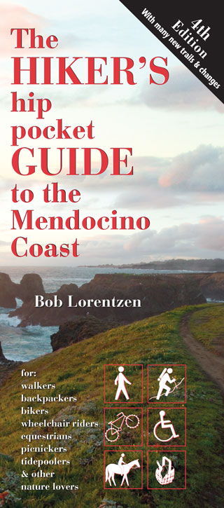 The Hiker's hip pocket Guide to the Mendocino Coast—4th Edition by Bob Lorentzen