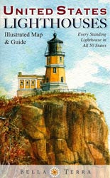 United States Lighthouses ; Illustrated Map & Guide